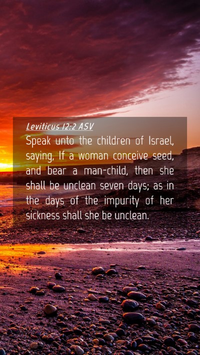 Picture 04 - Leviticus 12:2 ASV Mobile Phone Wallpaper - Speak unto the children of Israel, saying, If a - Mobile Bible Verse Wallpaper