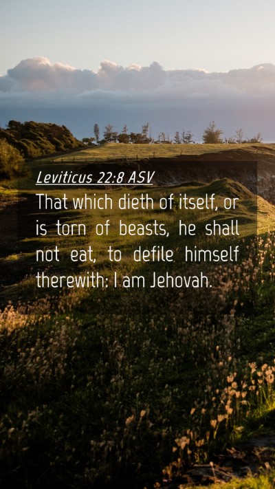 Picture 04 - Leviticus 22:8 ASV Mobile Phone Wallpaper - That which dieth of itself, or is torn of beasts, - Mobile Bible Verse Wallpaper