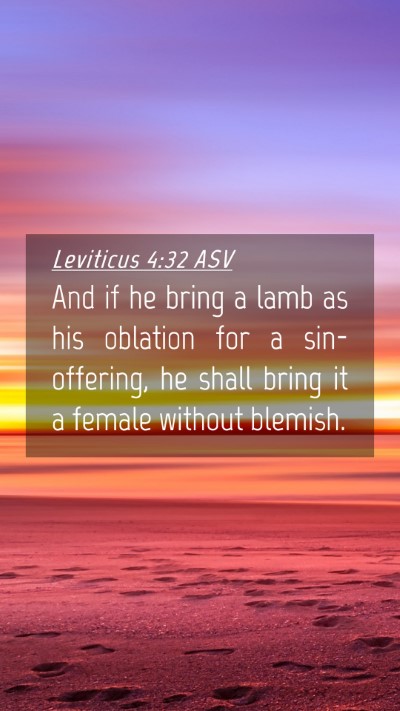 Picture 04 - Leviticus 4:32 ASV Mobile Phone Wallpaper - And if he bring a lamb as his oblation for a - Mobile Bible Verse Wallpaper