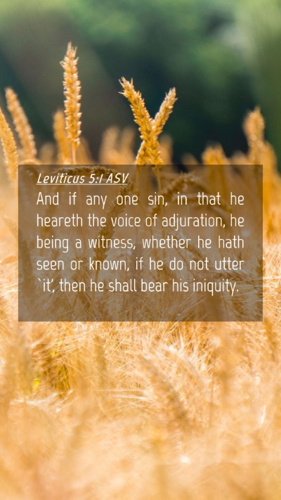 Picture 04 - Leviticus 5:1 ASV Mobile Phone Wallpaper - And if any one sin, in that he heareth the voice - Mobile Bible Verse Wallpaper