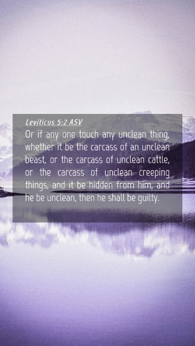Picture 04 - Leviticus 5:2 ASV Mobile Phone Wallpaper - Or if any one touch any unclean thing, whether it - Mobile Bible Verse Wallpaper