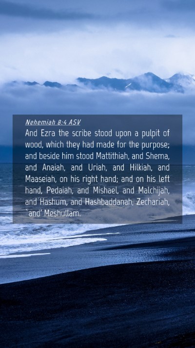 Picture 04 - Nehemiah 8:4 ASV Mobile Phone Wallpaper - And Ezra the scribe stood upon a pulpit of wood, - Mobile Bible Verse Wallpaper