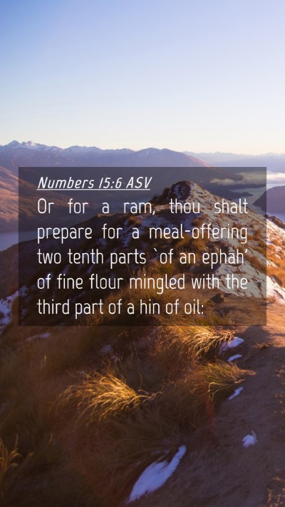 Picture 04 - Numbers 15:6 ASV Mobile Phone Wallpaper - Or for a ram, thou shalt prepare for a - Mobile Bible Verse Wallpaper