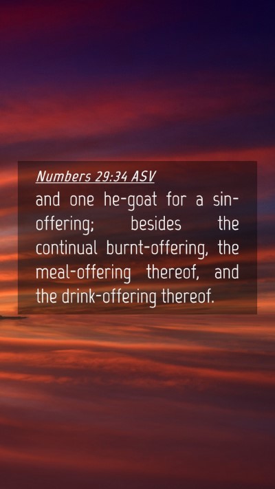 Picture 04 - Numbers 29:34 ASV Mobile Phone Wallpaper - and one he-goat for a sin-offering; besides the - Mobile Bible Verse Wallpaper