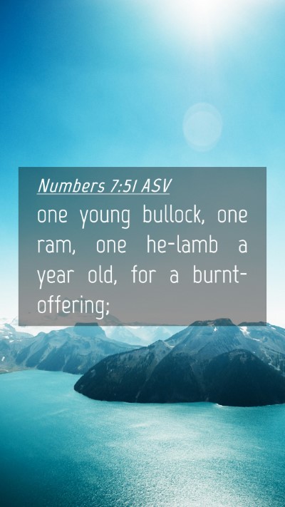 Picture 04 - Numbers 7:51 ASV Mobile Phone Wallpaper - one young bullock, one ram, one he-lamb a year - Mobile Bible Verse Wallpaper