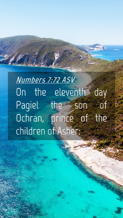 Picture 04 - Numbers 7:72 ASV Mobile Phone Wallpaper - On the eleventh day Pagiel the son of Ochran, - Mobile Bible Verse Wallpaper