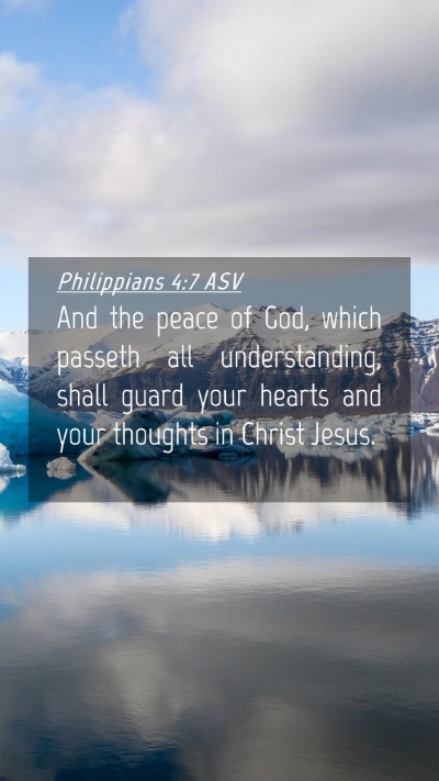 Picture 04 - Philippians 4:7 ASV Mobile Phone Wallpaper - And the peace of God, which passeth all - Mobile Bible Verse Wallpaper