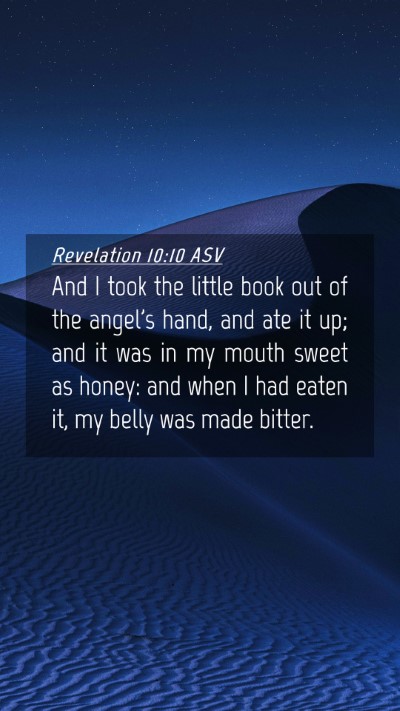 Picture 04 - Revelation 10:10 ASV Mobile Phone Wallpaper - And I took the little book out of the angel's - Mobile Bible Verse Wallpaper