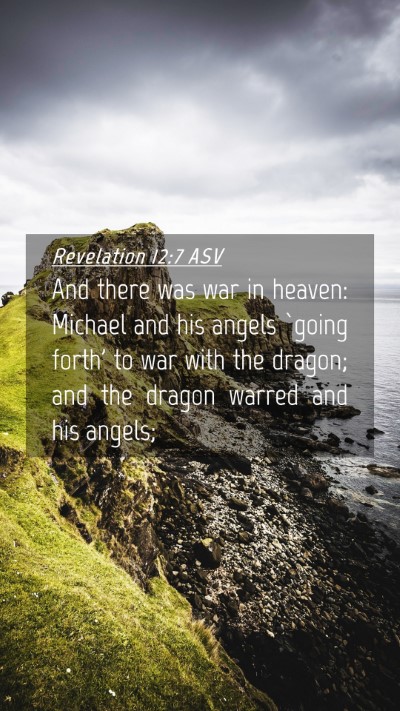Picture 04 - Revelation 12:7 ASV Mobile Phone Wallpaper - And there was war in heaven: Michael and his - Mobile Bible Verse Wallpaper