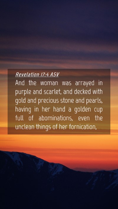 Picture 04 - Revelation 17:4 ASV Mobile Phone Wallpaper - And the woman was arrayed in purple and scarlet, - Mobile Bible Verse Wallpaper