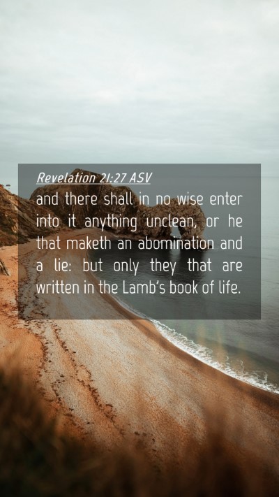 Picture 04 - Revelation 21:27 ASV Mobile Phone Wallpaper - and there shall in no wise enter into it anything - Mobile Bible Verse Wallpaper
