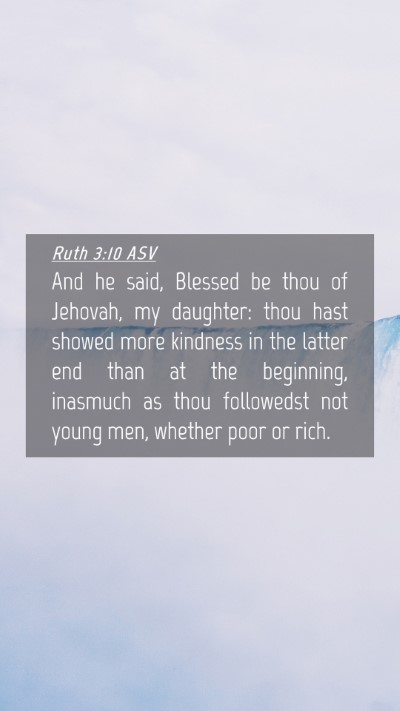 Picture 04 - Ruth 3:10 ASV Mobile Phone Wallpaper - And he said, Blessed be thou of Jehovah, my - Mobile Bible Verse Wallpaper