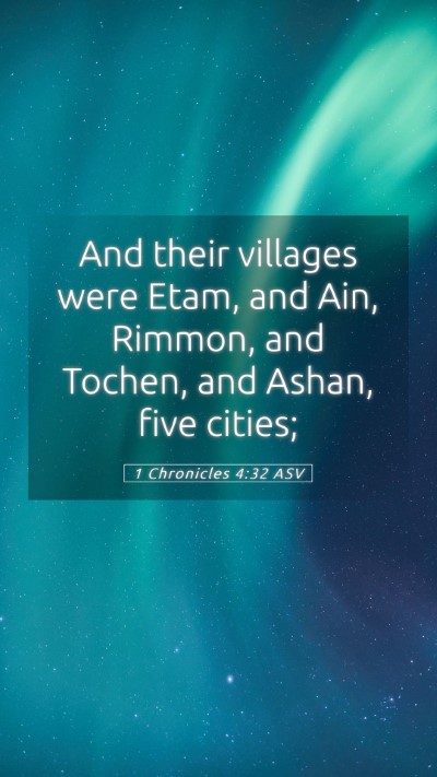 Picture 05 - 1 Chronicles 4:32 ASV Mobile Phone Wallpaper - And their villages were Etam, and Ain, Rimmon, - Mobile Bible Verse Wallpaper