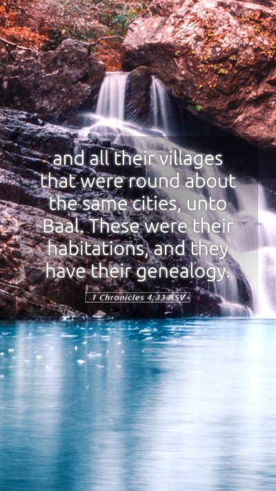 Picture 05 - 1 Chronicles 4:33 ASV Mobile Phone Wallpaper - and all their villages that were round about the - Mobile Bible Verse Wallpaper