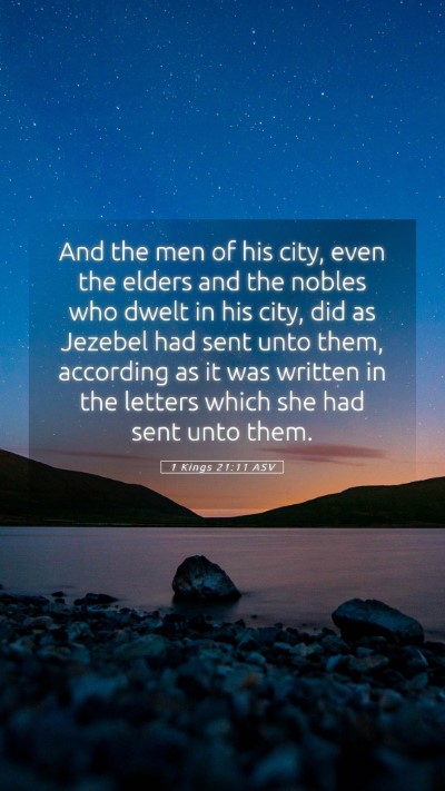 Picture 05 - 1 Kings 21:11 ASV Mobile Phone Wallpaper - And the men of his city, even the elders and the - Mobile Bible Verse Wallpaper