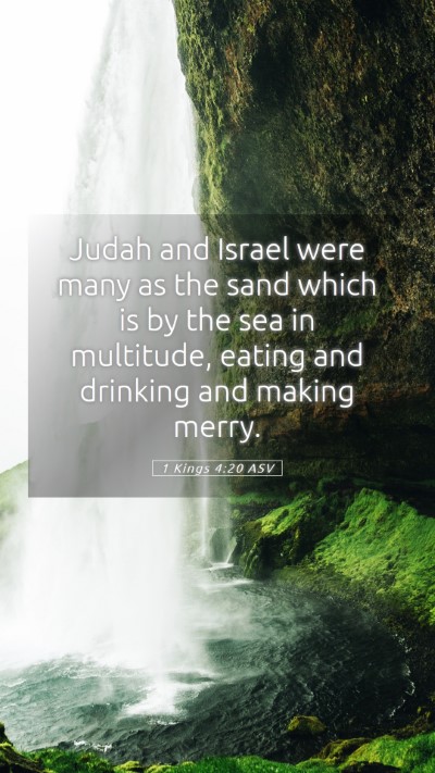 Picture 05 - 1 Kings 4:20 ASV Mobile Phone Wallpaper - Judah and Israel were many as the sand which is - Mobile Bible Verse Wallpaper