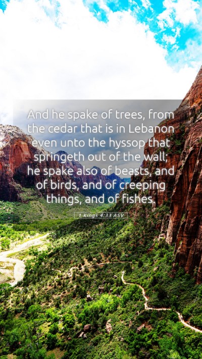 Picture 05 - 1 Kings 4:33 ASV Mobile Phone Wallpaper - And he spake of trees, from the cedar that is in - Mobile Bible Verse Wallpaper
