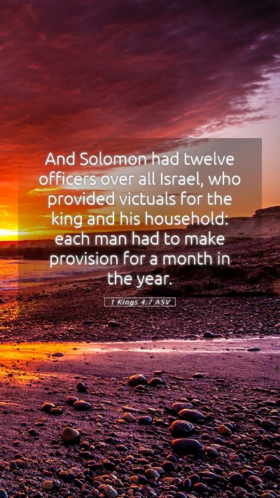 Picture 05 - 1 Kings 4:7 ASV Mobile Phone Wallpaper - And Solomon had twelve officers over all Israel, - Mobile Bible Verse Wallpaper