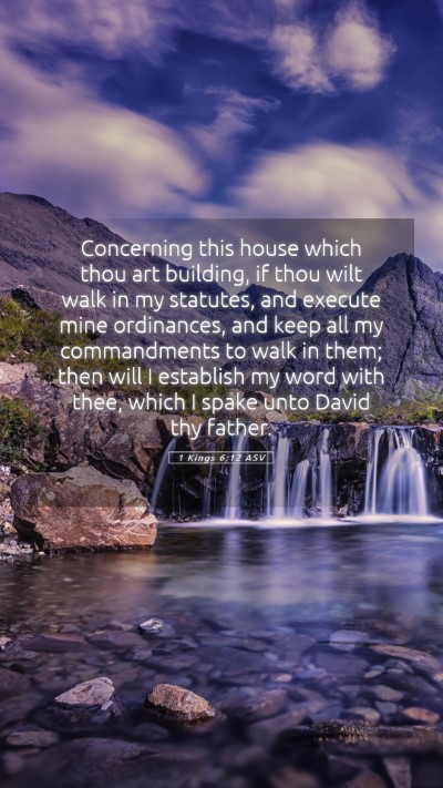 Picture 05 - 1 Kings 6:12 ASV Mobile Phone Wallpaper - Concerning this house which thou art building, if - Mobile Bible Verse Wallpaper