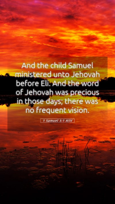 Picture 05 - 1 Samuel 3:1 ASV Mobile Phone Wallpaper - And the child Samuel ministered unto Jehovah - Mobile Bible Verse Wallpaper