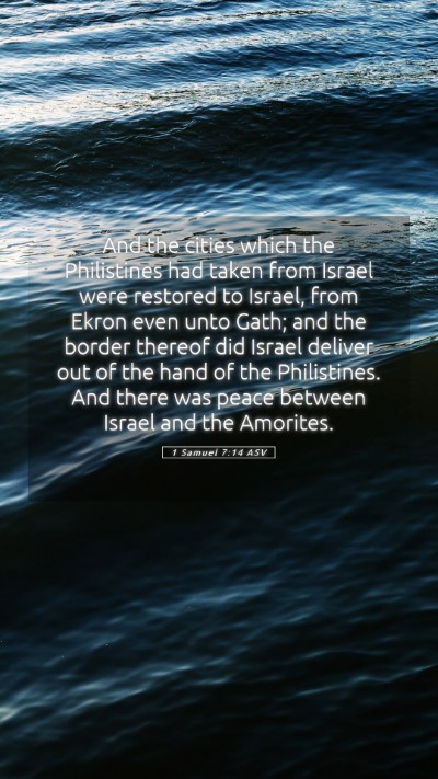 Picture 05 - 1 Samuel 7:14 ASV Mobile Phone Wallpaper - And the cities which the Philistines had taken - Mobile Bible Verse Wallpaper