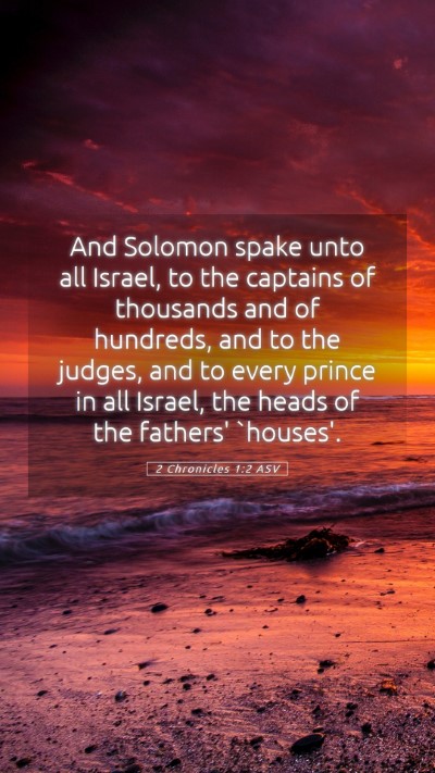 Picture 05 - 2 Chronicles 1:2 ASV Mobile Phone Wallpaper - And Solomon spake unto all Israel, to the - Mobile Bible Verse Wallpaper