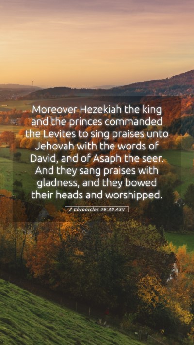 Picture 05 - 2 Chronicles 29:30 ASV Mobile Phone Wallpaper - Moreover Hezekiah the king and the princes - Mobile Bible Verse Wallpaper
