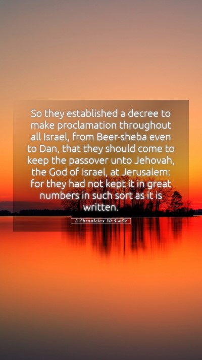 Picture 05 - 2 Chronicles 30:5 ASV Mobile Phone Wallpaper - So they established a decree to make proclamation - Mobile Bible Verse Wallpaper