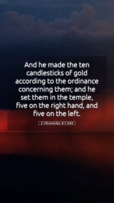 Picture 05 - 2 Chronicles 4:7 ASV Mobile Phone Wallpaper - And he made the ten candlesticks of gold - Mobile Bible Verse Wallpaper