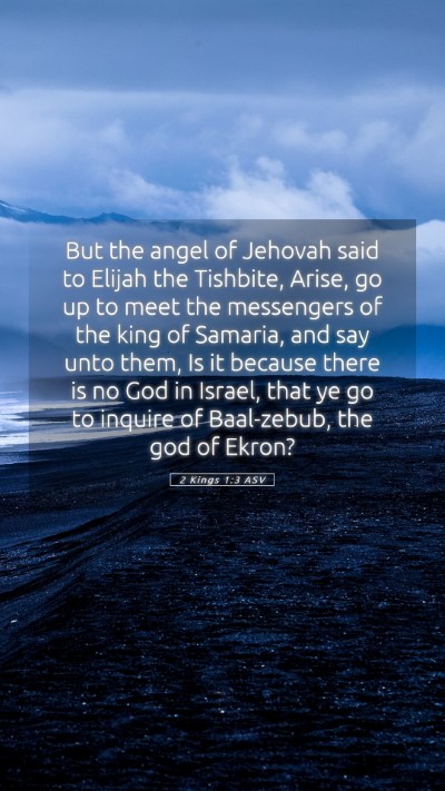 Picture 05 - 2 Kings 1:3 ASV Mobile Phone Wallpaper - But the angel of Jehovah said to Elijah the - Mobile Bible Verse Wallpaper