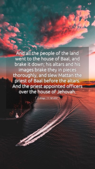 Picture 05 - 2 Kings 11:18 ASV Mobile Phone Wallpaper - And all the people of the land went to the house - Mobile Bible Verse Wallpaper