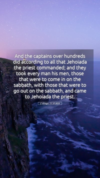 Picture 05 - 2 Kings 11:9 ASV Mobile Phone Wallpaper - And the captains over hundreds did according to - Mobile Bible Verse Wallpaper