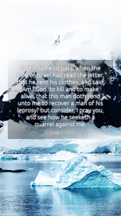 Picture 05 - 2 Kings 5:7 ASV Mobile Phone Wallpaper - And it came to pass, when the king of Israel had - Mobile Bible Verse Wallpaper