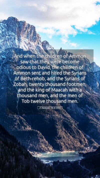 Picture 05 - 2 Samuel 10:6 ASV Mobile Phone Wallpaper - And when the children of Ammon saw that they were - Mobile Bible Verse Wallpaper