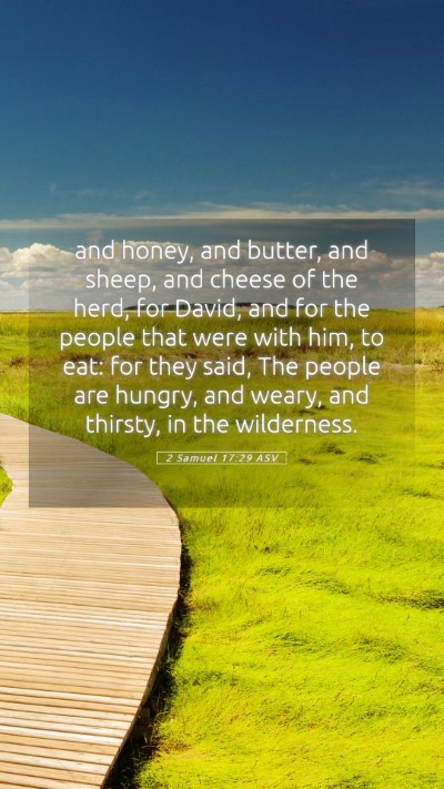 Picture 05 - 2 Samuel 17:29 ASV Mobile Phone Wallpaper - and honey, and butter, and sheep, and cheese of - Mobile Bible Verse Wallpaper