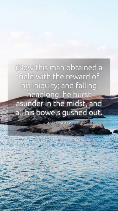 Picture 05 - Acts 1:18 ASV Mobile Phone Wallpaper - (Now this man obtained a field with the reward of - Mobile Bible Verse Wallpaper