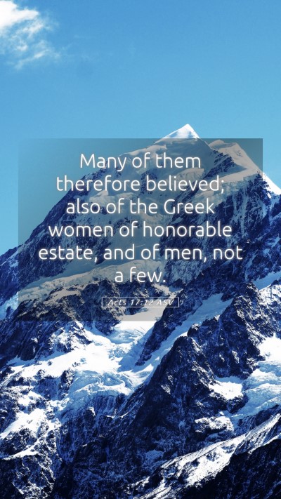 Picture 05 - Acts 17:12 ASV Mobile Phone Wallpaper - Many of them therefore believed; also of the - Mobile Bible Verse Wallpaper