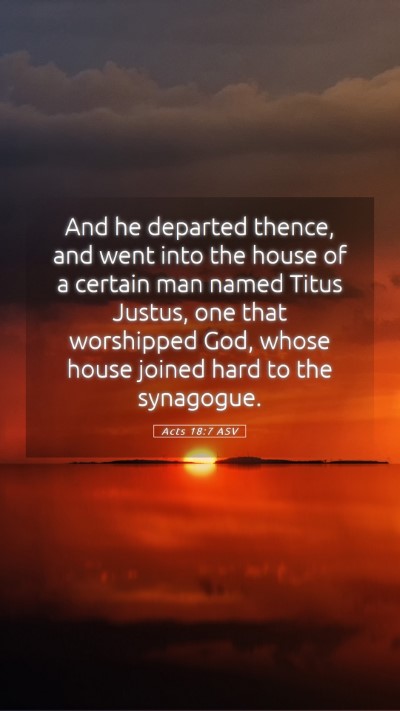 Picture 05 - Acts 18:7 ASV Mobile Phone Wallpaper - And he departed thence, and went into the house - Mobile Bible Verse Wallpaper