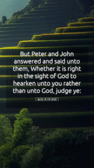 Picture 05 - Acts 4:19 ASV Mobile Phone Wallpaper - But Peter and John answered and said unto them, - Mobile Bible Verse Wallpaper