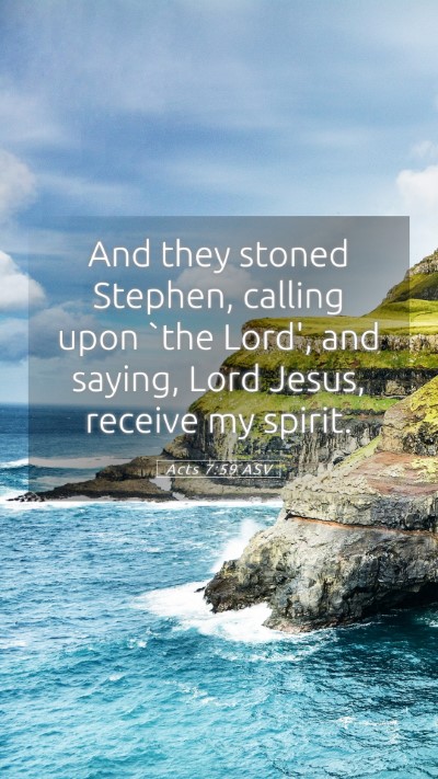 Picture 05 - Acts 7:59 ASV Mobile Phone Wallpaper - And they stoned Stephen, calling upon `the Lord', - Mobile Bible Verse Wallpaper