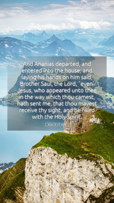 Picture 05 - Acts 9:17 ASV Mobile Phone Wallpaper - And Ananias departed, and entered into the house; - Mobile Bible Verse Wallpaper
