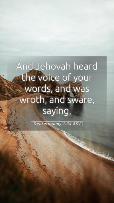 Picture 05 - Deuteronomy 1:34 ASV Mobile Phone Wallpaper - And Jehovah heard the voice of your words, and - Mobile Bible Verse Wallpaper