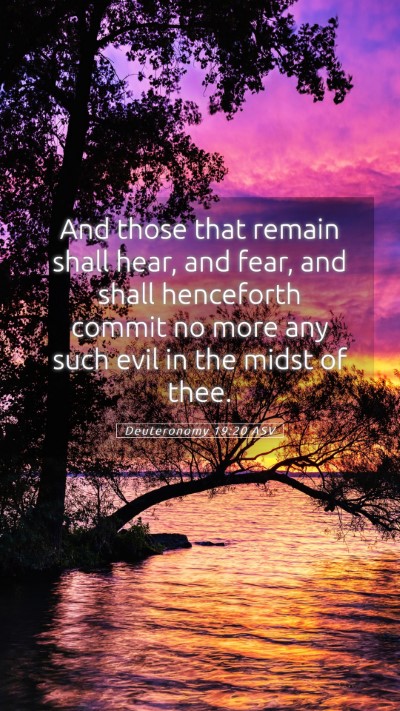 Picture 05 - Deuteronomy 19:20 ASV Mobile Phone Wallpaper - And those that remain shall hear, and fear, and - Mobile Bible Verse Wallpaper