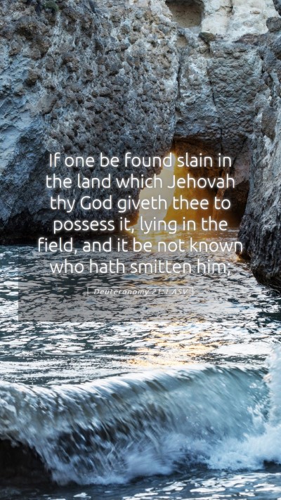 Picture 05 - Deuteronomy 21:1 ASV Mobile Phone Wallpaper - If one be found slain in the land which Jehovah - Mobile Bible Verse Wallpaper