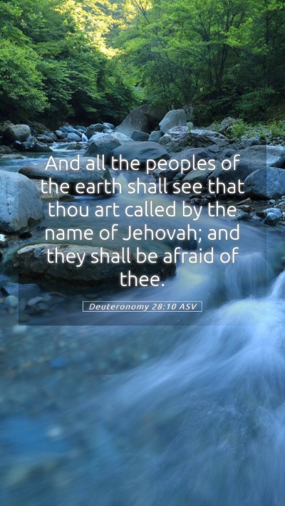 Picture 05 - Deuteronomy 28:10 ASV Mobile Phone Wallpaper - And all the peoples of the earth shall see that - Mobile Bible Verse Wallpaper