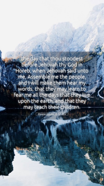 Picture 05 - Deuteronomy 4:10 ASV Mobile Phone Wallpaper - the day that thou stoodest before Jehovah thy God - Mobile Bible Verse Wallpaper