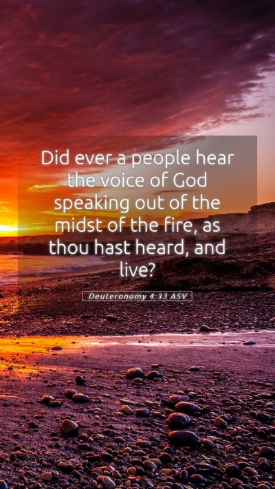 Picture 05 - Deuteronomy 4:33 ASV Mobile Phone Wallpaper - Did ever a people hear the voice of God speaking - Mobile Bible Verse Wallpaper
