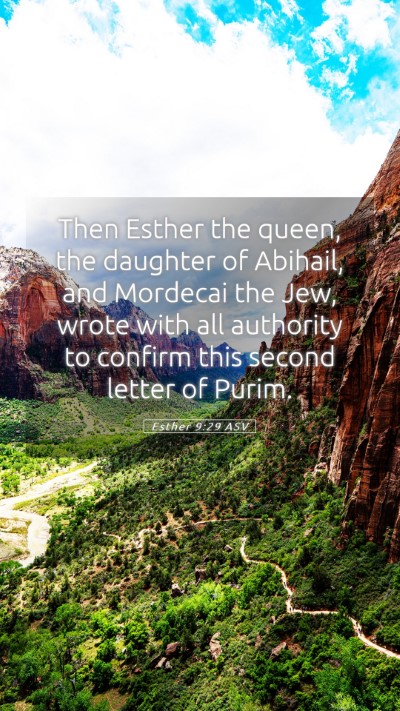 Picture 05 - Esther 9:29 ASV Mobile Phone Wallpaper - Then Esther the queen, the daughter of Abihail, - Mobile Bible Verse Wallpaper