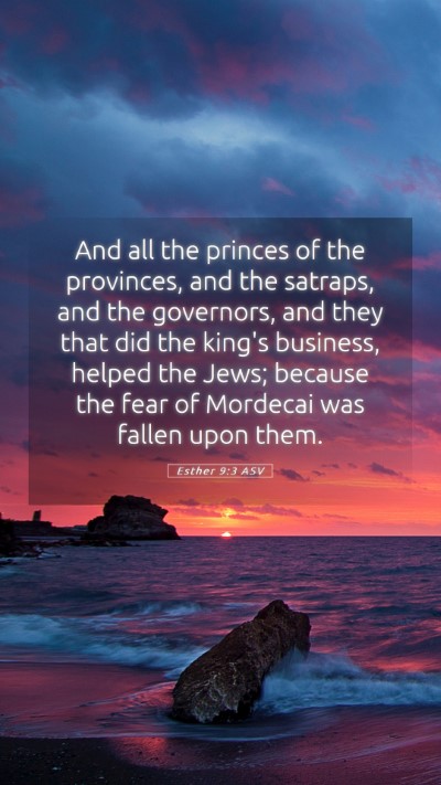 Picture 05 - Esther 9:3 ASV Mobile Phone Wallpaper - And all the princes of the provinces, and the - Mobile Bible Verse Wallpaper