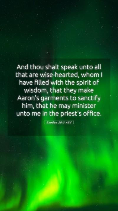 Picture 05 - Exodus 28:3 ASV Mobile Phone Wallpaper - And thou shalt speak unto all that are - Mobile Bible Verse Wallpaper